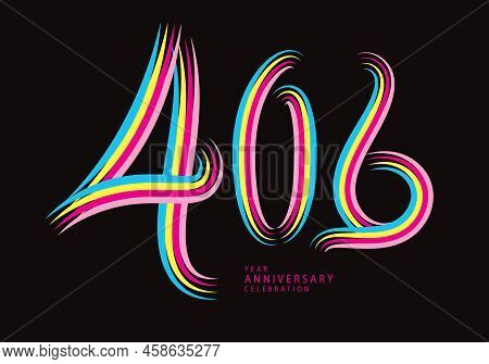 406 Number Design Vector, Graphic T Shirt, 406 Years Anniversary Celebration Logotype Colorful Line,