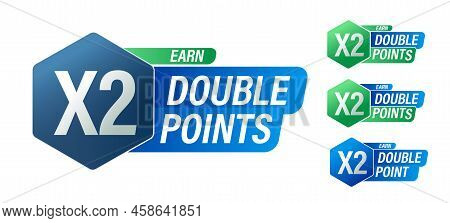 'earn X2, Double Points' Stylish Vector Icon Set, Loyalty Program Abstract
