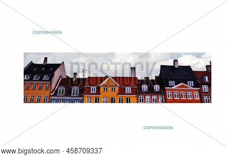 Old Nyhaven Port, Famous Street In Copenhagen, Iconic View