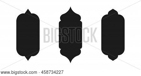 Islamic Vector Shape Of A Window Or Door Arch. Arab Frame Set. Ramadan Kareem Silhouette Icon. Mosqu