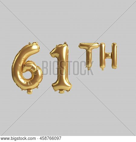 3d Illustration Of 61th Gold Balloons Isolated On Background