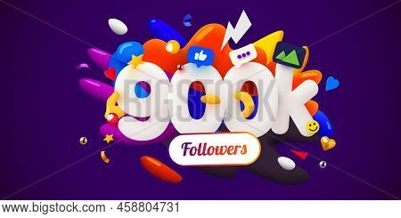 900k Or 900000 Followers Thank You. Social Network Friends, Followers, Web User. Thank You Celebrate