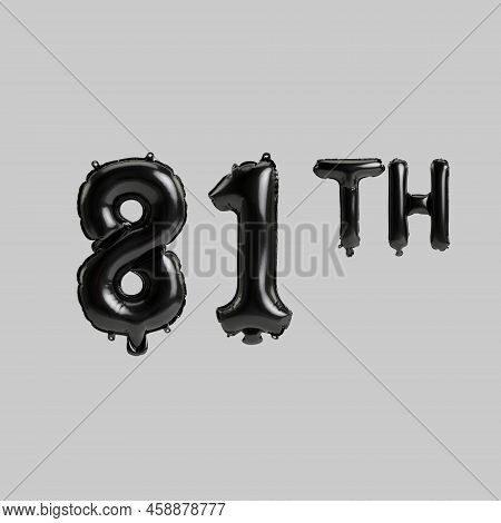 3d Illustration Of 81th Black Balloons Isolated On White Background