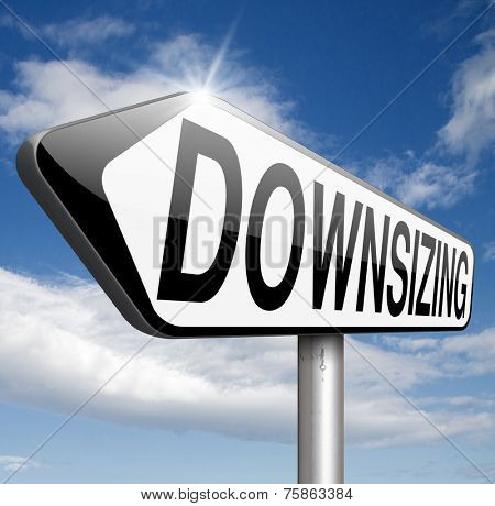 downsizing firing workers jobs cuts job loss reorganization crisis recession 