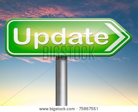 Update  updating software now and here to the latest newest version or new edition 