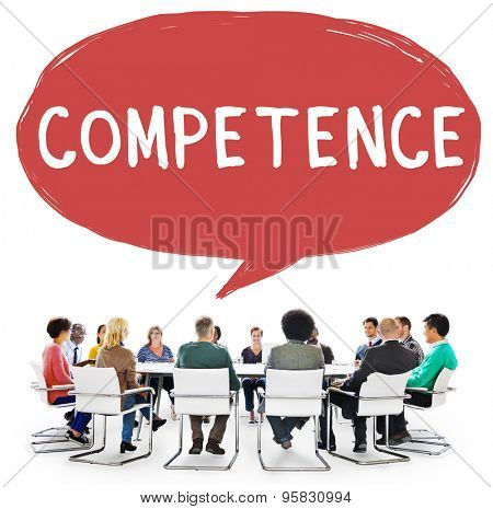 Competence Skill Ability Proficiency Accomplishment Concept