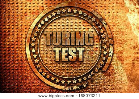 turing test, 3D rendering, grunge metal stamp