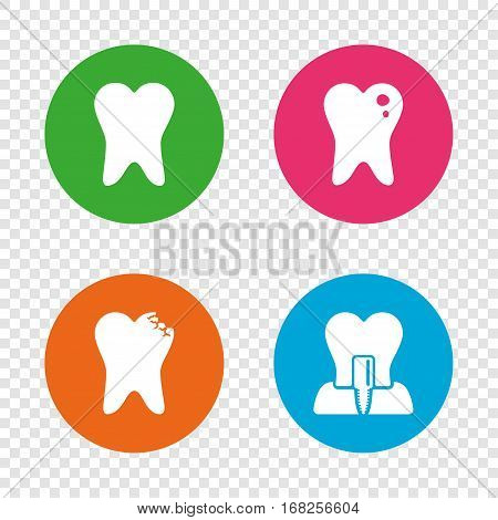 Dental care icons. Caries tooth sign. Tooth endosseous implant symbol. Round buttons on transparent background. Vector
