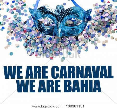 We Are Carnaval We Are Bahia
