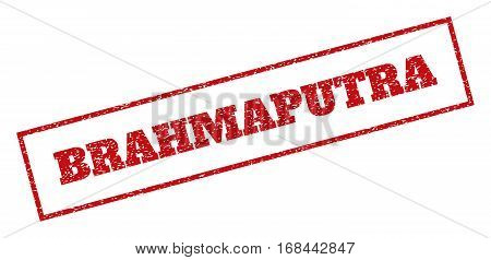 Red rubber seal stamp with Brahmaputra text. Vector tag inside rectangular banner. Grunge design and dirty texture for watermark labels. Inclined sticker.