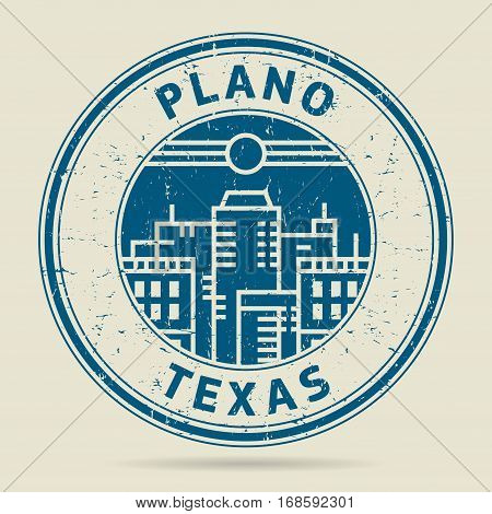 Grunge rubber stamp or label with text Plano Texas written inside vector illustration