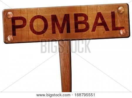 Pombal road sign, 3D rendering