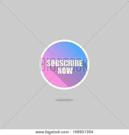Circle Gradient Subscibe Now with Long Shadow