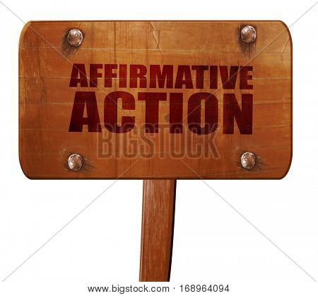 affirmative action, 3D rendering, text on wooden sign