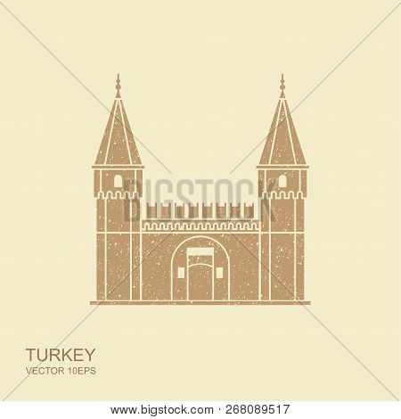 Topkapi Palace, Gate Of Salutation, Istanbul, Turkey. Flat Illustration With Scuffed Effect