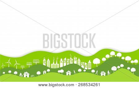 Ecology And Environment Conservation Concept With Eco Green Urban City And Sustainable,vector Illust