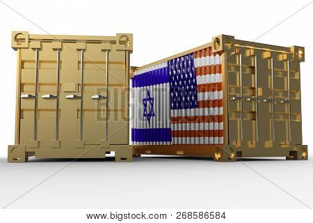 3d Rendering Of A Shipping Cargo Containers With Usa And Israel Flag. Isolated On White Background