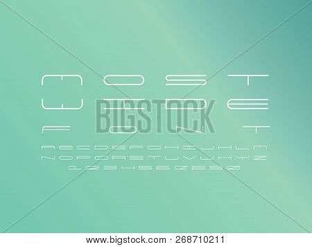 Wide Font. Vector Alphabet Letters And Numbers. Typeface Design.