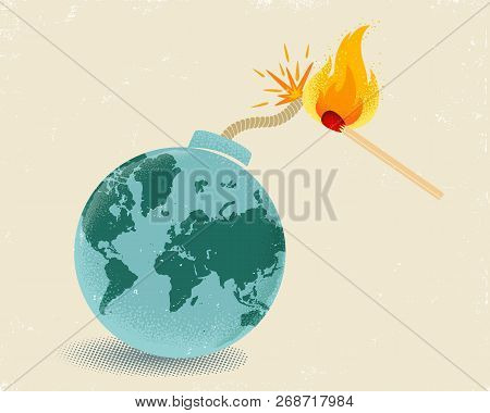 Vector Vintage Poster Of A Bomb With World Map And Match In Fire. Earth Like Bomb With Mathch In Fir