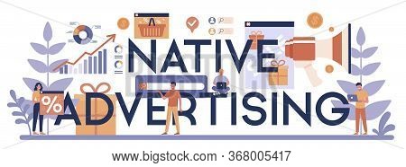 Native Advertsing Typographic Header Concept. Marketing Campaign