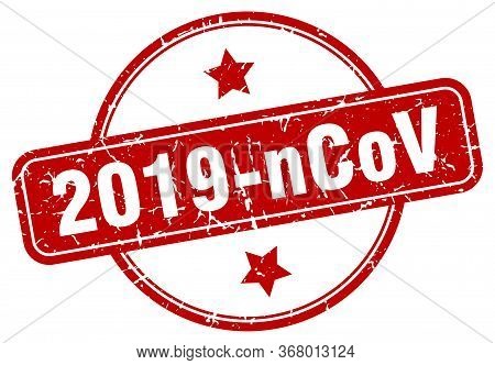 2019-ncov Stamp. 2019-ncov Round Vintage Grunge Sign. 2019-ncov