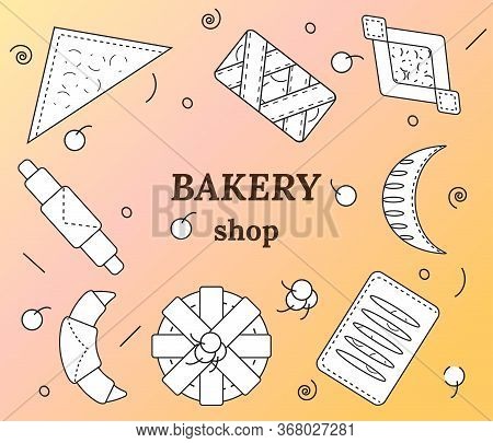 Set Of Bakery And Pastry Products In Outline Style. Croissants, Bagels, Puffs, Roll, Buns Of Puff Pa