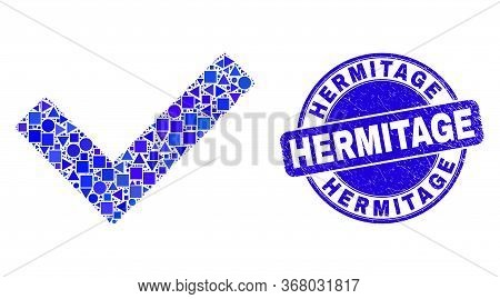 Geometric Validated Tick Mosaic Icon And Hermitage Seal Stamp. Blue Vector Round Scratched Seal With