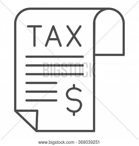 Tax Payment Thin Line Icon, Taxation Concept, Payment Of Invoice, Accounts, Bills Sign On White Back