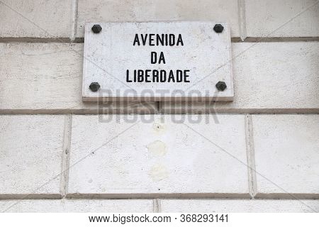 Avenida Da Liberdade Sign In Lisbon, Portugal. Liberty Avenue.