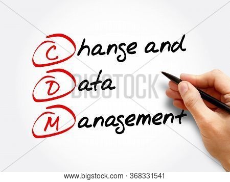 Cdm - Change And Data Management Acronym, Business Concept Background