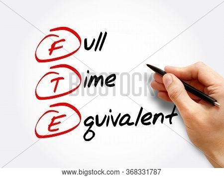 Fte - Full Time Equivalent Acronym, Business Concept Background