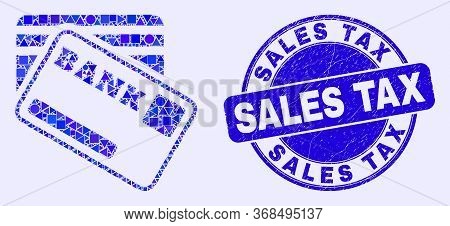 Geometric Bank Cards Mosaic Icon And Sales Tax Stamp. Blue Vector Round Scratched Seal Stamp With Sa