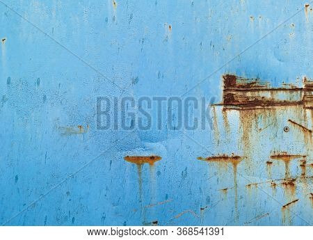 Blue Steel Wall Rust Brown Stains, Dirt, Paint That Has Been Peeled Off.