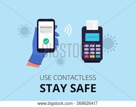 Use Contactless Paymant. Mobile Paymant. Stay Safe. Corona Virus. Vector