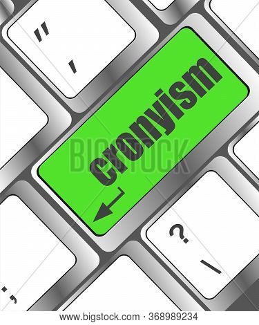 Cronyism On Computer Laptop Keyboard Key Button