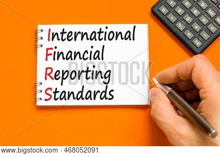 Ifrs Symbol. Concept Words Ifrs International Financial Reporting Standards On Note On Beautiful Ora