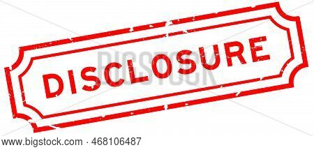 Grunge Red Disclosure Word Rubber Seal Stamp On White Background