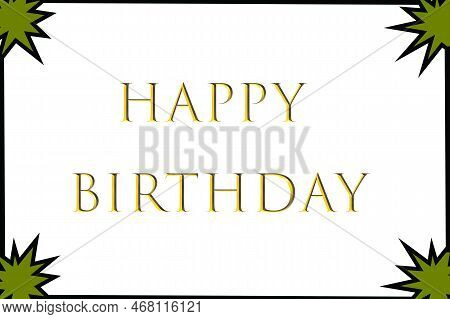 Happy Birthday Beautiful Greeting Card Scratched Calligraphy Golden Text Word . Hand Drawn Invitatio