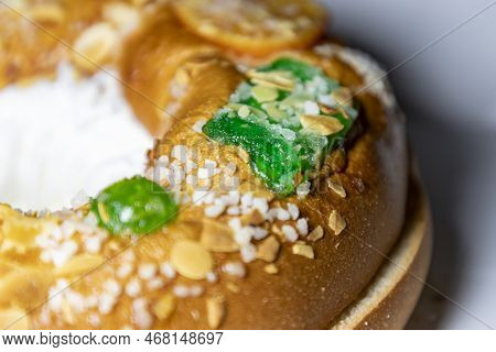 Roscón. Roscon De Reyes. Kingcake. Bun Made With A Sweet Dough In The Shape Of A Toroid Decorated Wi