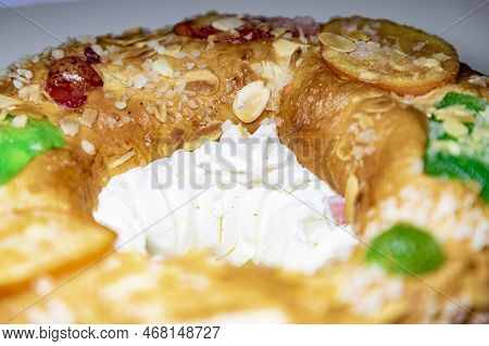 Roscón. Roscon De Reyes. Kingcake. Bun Made With A Sweet Dough In The Shape Of A Toroid Decorated Wi