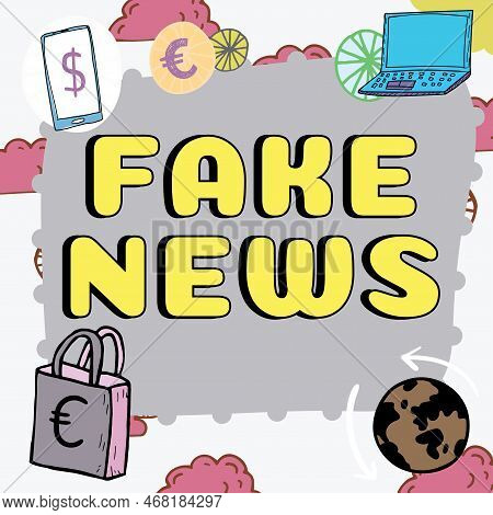 Text Showing Inspiration Fake News. Business Approach Giving Information To People That Is Not True 