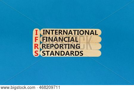 Ifrs Symbol. Concept Words Ifrs International Financial Reporting Standards On Wooden Stick On Beaut