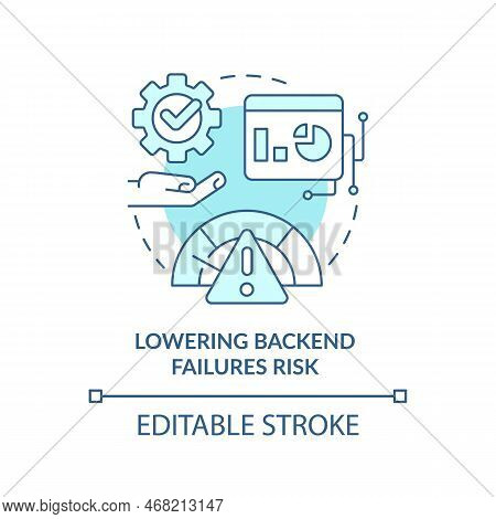 Lowering Backend Failures Risk Turquoise Concept Icon. Improve Digital Productivity Abstract Idea Th