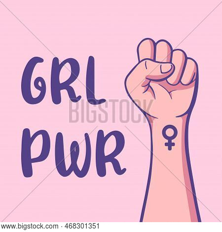 International Womens Day Concept Poster. Girl Power Illustration Background. Women Day Grl Pwr Fist 