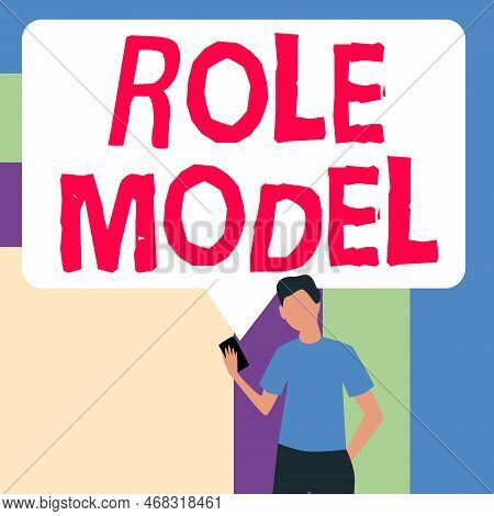 Inspiration Showing Sign Role Model. Business Idea A Person Looked To By Others As An Example To Be 