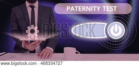 Inspiration Showing Sign Paternity Test. Conceptual Photo A Test Of Dna To Determine Whether A Given
