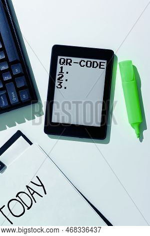 Handwriting Text Qr Code. Concept Meaning The Trademark For A Type Of Matrix Barcode A Machine-reada