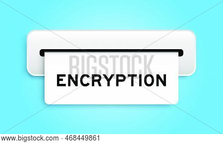 White Coupon Banner With Word Encryption From Machine On Blue Color Background