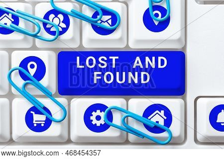 Conceptual Caption Lost And Found. Business Overview Place Where You Can Find Forgotten Things Searc