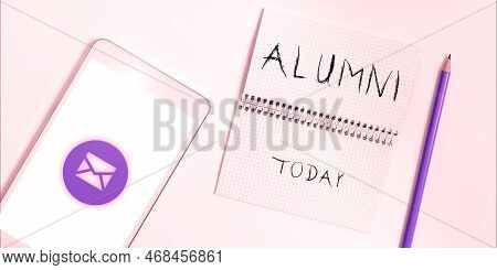 Text Caption Presenting Alumni. Business Idea Former Pupil Or Student Especially Male One Of Particu